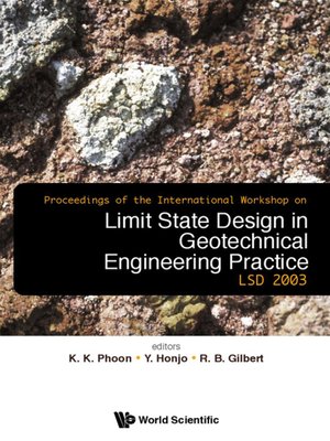 cover image of Limit State Design In Geotechnical Engineering Practice, Proceedings of the International Workshop Lsd2003 (With Cd-rom)